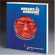 Diseases and Disorders: The World's Best Anatomical Charts (The World's Best Anatomical Chart Series)