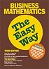 Business Math the Easy Way (Business Mathematics the Easy Way)