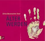 Produkt-Bild: &Auml;lter werden, 2 Audio-CDs: Notizen