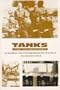 Tanks For The Memories: An Oral History of the 712th Tank Battalion from World War 2