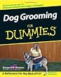 Dog Grooming For Dummies