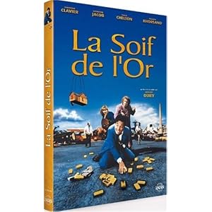 La soif de l'or