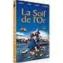 La soif de l'or