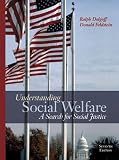 Understanding Social Welfare: A Search for Social Justice (7th Edition)