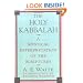 The Holy Kabbalah: A Mystical Interpretation of the Scriptures