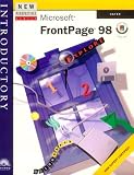 New Perspectives on Microsoft FrontPage 98 -- Introductory