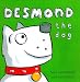Books : Desmond the Dog