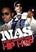 Nas: I Don't Understand Hip Hop