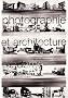 Photographie et architecture moderne : La collection Alberto Sartoris