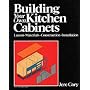 Building Your Own Kitchen Cabinets (A Fine Woodworking Book)