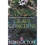 Grave Concerns