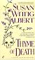 Thyme of Death (China Bayles Mysteries (Paperback))