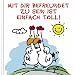 Mit Dir befreundet zu sein ist einfach toll!