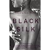 black silk a collection of african american erotica