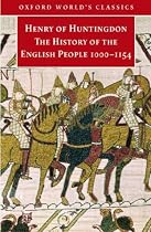 The History of the English People 1000-1154 (Oxford World's Classics)