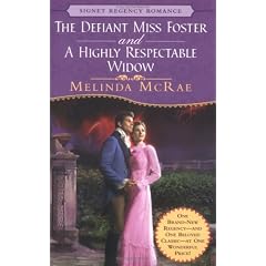 Defiant Miss Foster; Highly Respectable Widow