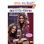 mary-kateandashley - So little time, Bd. 4: Liebe und andere Katastrophen