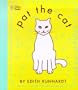 Pat the Cat (Pat the Bunny) (Touch-and-Feel)