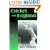 Cricket and England: A Cultural and Social History of Cricket in England Between the Wars (Sport in the Global Society)