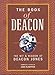 The Book of Deacon: The Wit and Wisdom of Deacon Jones