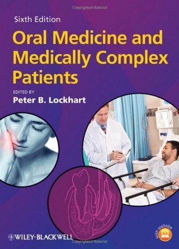 Oral Medicine and Medically Complex Patients by Wiley-Blackwell (2013-02-18)