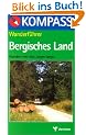 Kompass Wanderf�hrer, Bergisches Land