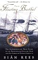 Floating Brothel, The: The Extraordinary True Story of an Eighteenth-Century Ship and Its Cargo of Female Convicts