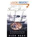 The Floating Brothel: The Extraordinary True Story of an Eighteenth-Century Ship and Its Cargo of Female Convicts