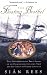 Floating Brothel, The: The Extraordinary True Story of an Eighteenth-Century Ship and Its Cargo of Female Convicts