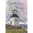Lighthouses of Maine by Bill Caldwell