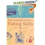 Fishing Skills: A Complete Guide