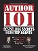 Bestselling Secrets from Top Agents: The Insider's Guide to What Agents and Publishers Really Want (Author 101)