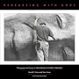 Rehearsing With Gods: Photographs and Essays on the Bread & Puppet Theater