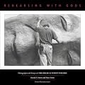 Rehearsing With Gods: Photographs and Essays on the Bread & Puppet Theater