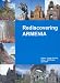 Rediscovering Armenia:  An Archaeological/Touristic Gazetteer and Map Set for the Historical Monuments of Armenia
