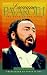 Luciano Pavarotti: The Myth of the Tenor width=