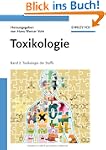 Toxikologie: Band 2: Toxikologie der...