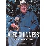 Alec Guinness : A Celebration book cover