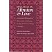 Research on Altruism and Love: An Annotated Bibliography of Major Studies in Psychology, Sociology, Evolutionary Biology, and Theology