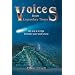 Voices from Legendary Times: We Are a Bridge Between Past and Future