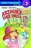 Arthur's Fire Drill (Step Into Reading Sticker Book)