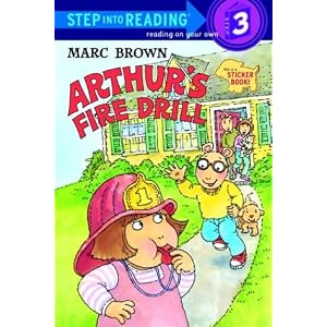 Click here to buy Arthur's Fire Drill (Step-Into-Reading, Step 3) by Marc Brown.