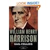 William Henry Harrison: The American Presidents Series: The 9th President,1841