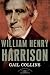 William Henry Harrison: The American Presidents Series: The 9th President,1841 Image of William Henry Harrison: The American Presidents Series: The 9th President,1841