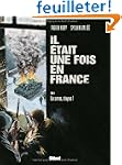 Il �tait une fois en France, Tome 4