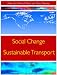 Price Comparison : Social Change and Sustainable Transport: