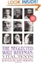 The Neglected Walt Whitman: Vital Texts