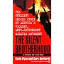 The Silent Brotherhood: The Chilling Inside Story of America's Violent, Anti-Government Militia Movement