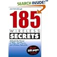 185 Wireless Secrets: Unleash the Power of PDAs, Cell Phones and... by  Jack McCullough