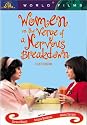 Women on the Verge of a Nervous Breakdown
